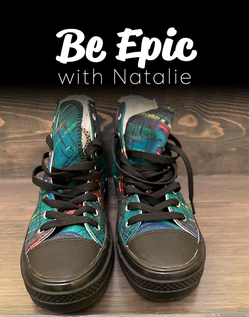 Be Epic With Natalie