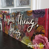 Do Your Thing Spring - Counter Sitter