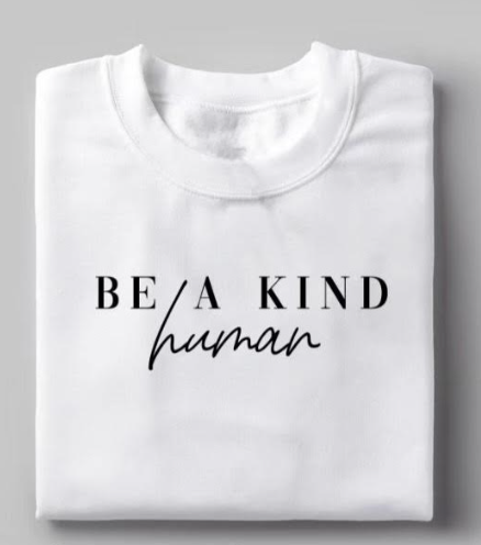 T-Shirt  -Be A Kind Human - White   Small