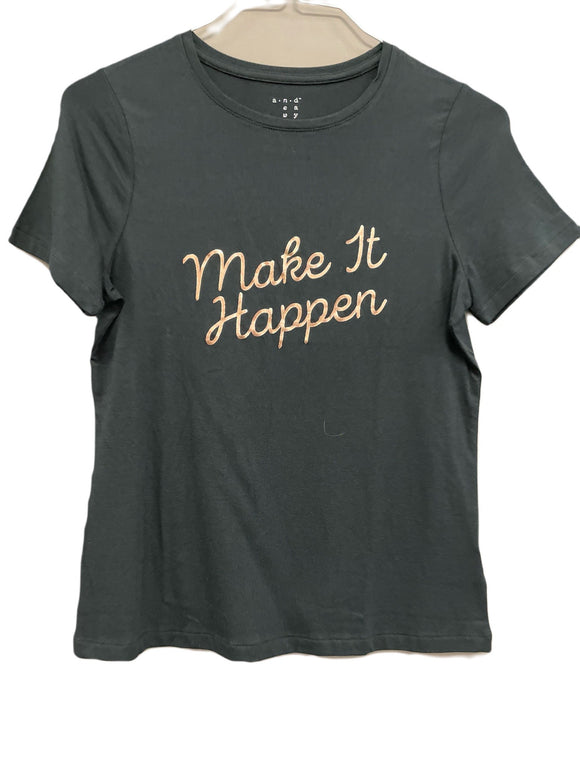 Make It Happen T-Shirt (S)