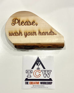 Custom Wood Decor "Please, Wash your Hands"