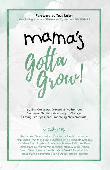 Book - Mama's Gotta Grow