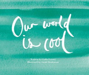Book - Our World is Cool