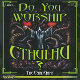 Do You Worship Cthulhu- The Card Game  ( 2006)